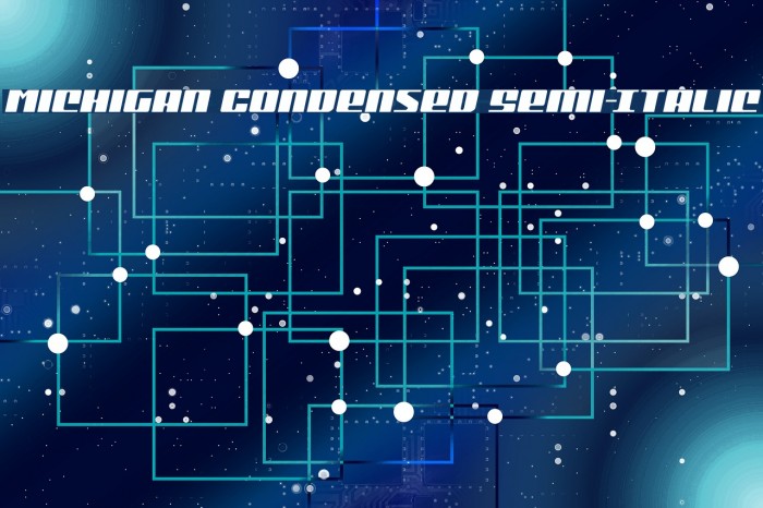 Michigan Condensed Semi-Italic Example 3