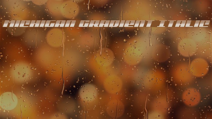 Michigan Gradient Italic Font examples