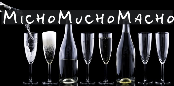 MichoMuchoMacho Font examples