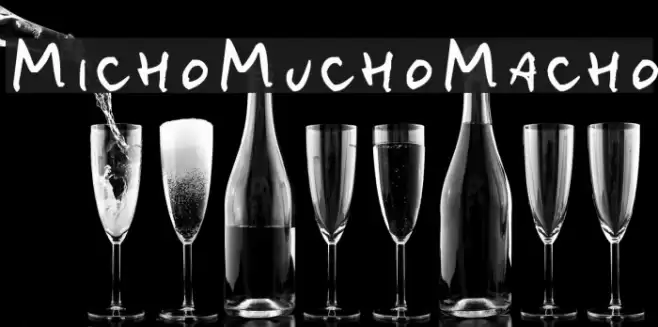 MichoMuchoMacho フォント examples