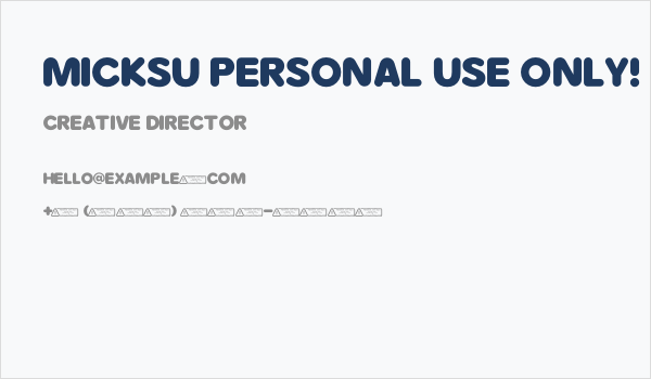 Micksu PERSONAL USE ONLY! Business Card