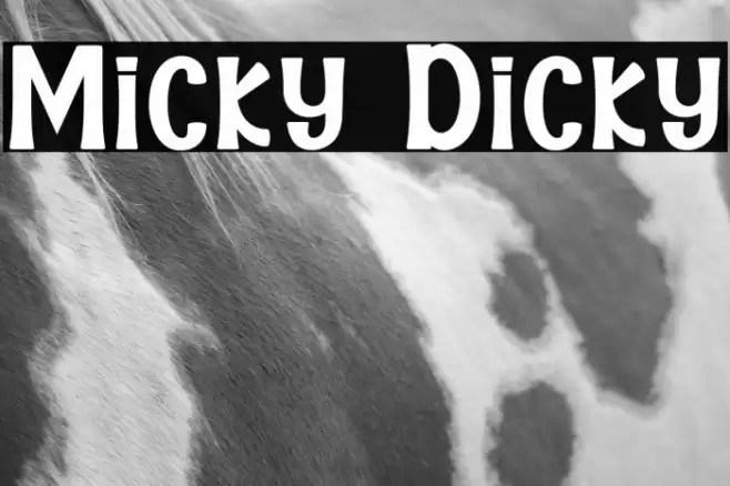 Micky Dicky Font examples