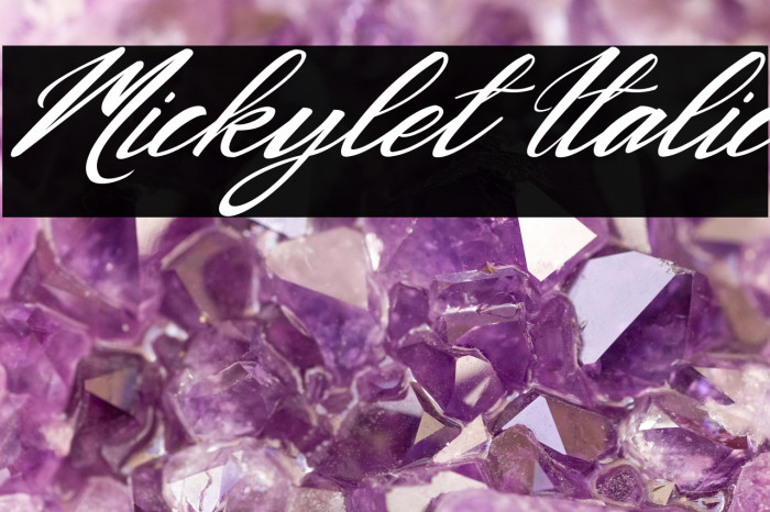 Mickylet Italic Example 1