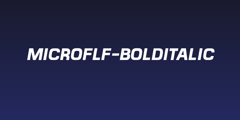 MicroFLF-BoldItalic Social Header
