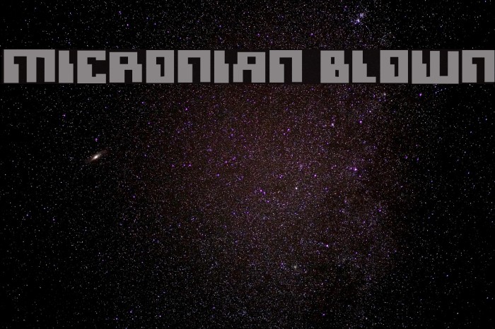 Micronian Blown Font examples