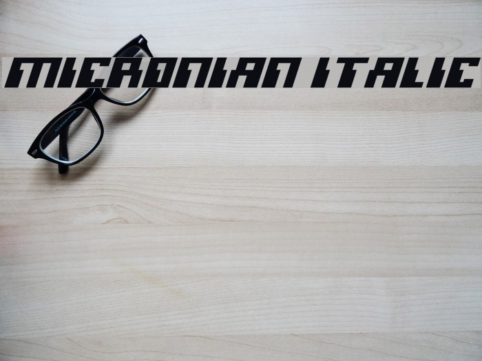 Micronian Italic Font examples