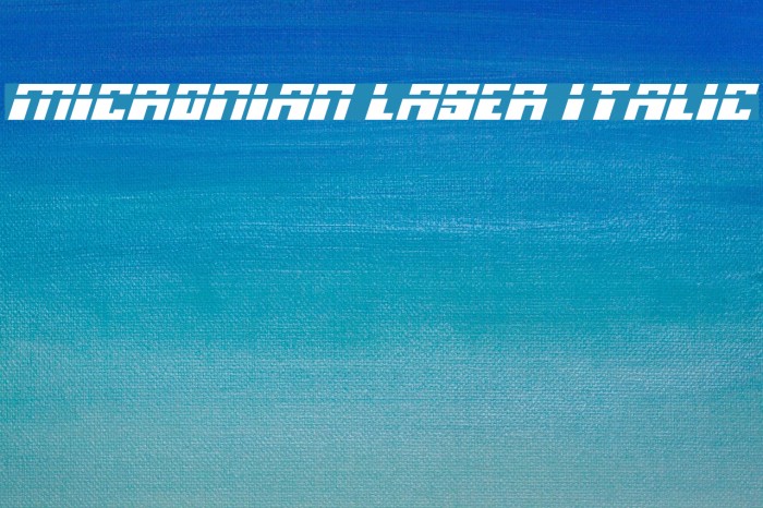 Micronian Laser Italic Schriftart examples