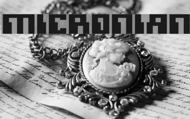 Micronian Font examples