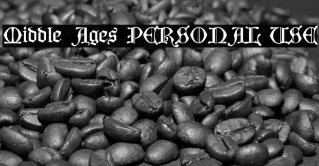 Middle Ages PERSONAL USE Font examples