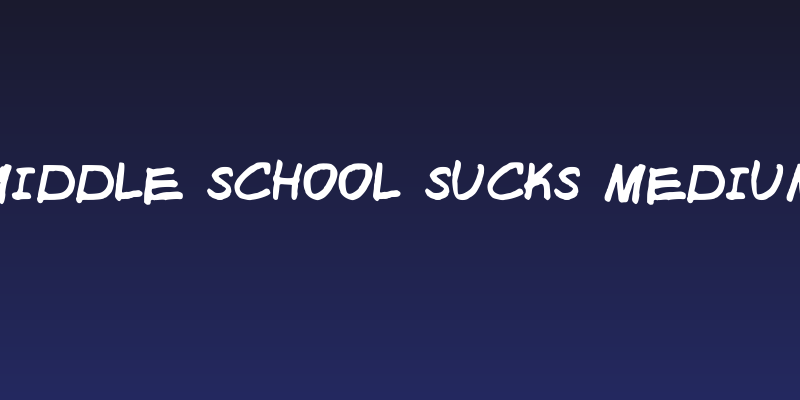 Middle School Sucks Medium Social Header