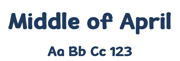 Middle of April Font Preview