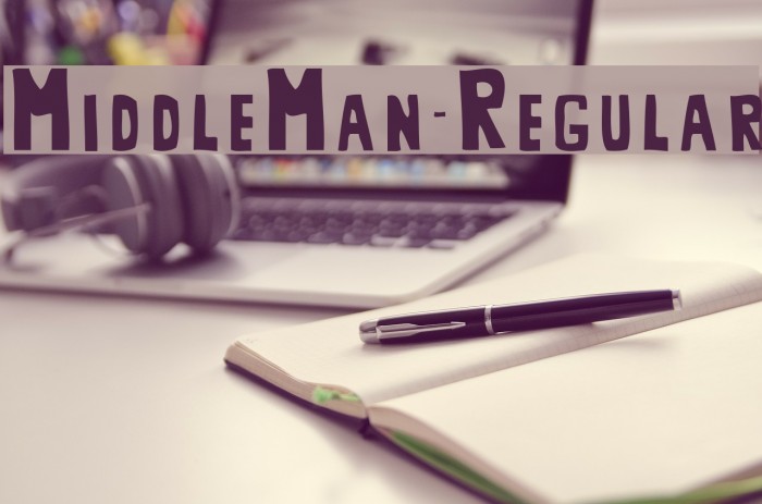 MiddleMan-Regular Font examples