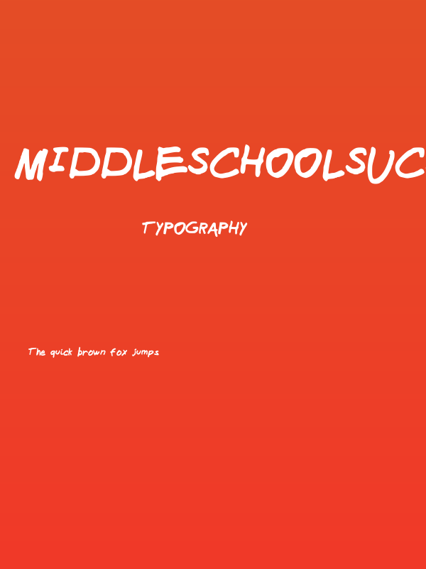 MiddleSchoolSucks Poster