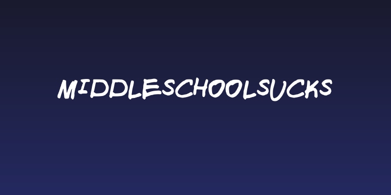 MiddleSchoolSucks Social Header