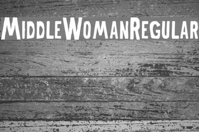 MiddleWoman-Regular Font examples