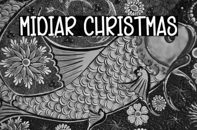 Midiar Christmas 字体 examples