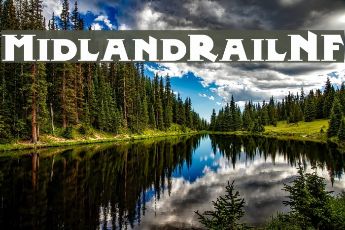 MidlandRailNF Font examples