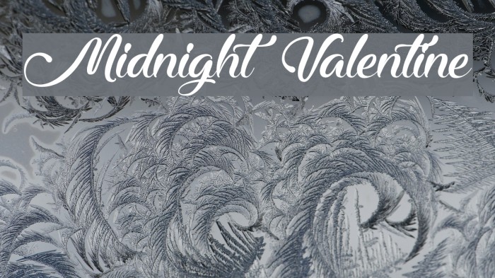 Midnight Valentine Font examples
