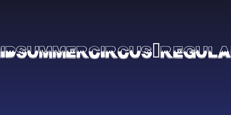 MidsummerCircus-Regular Social Header