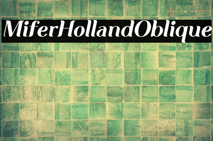 Mifer Holland Oblique Example 2