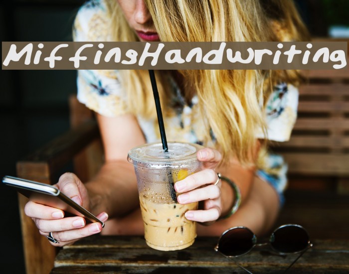 MiffinsHandwriting Font examples
