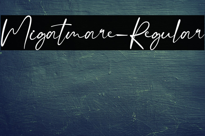 Migatmare-Regular Example 1