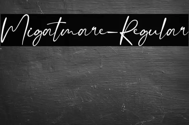 Migatmare-Regular Example 1