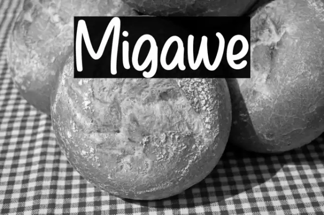 Migawe Font examples