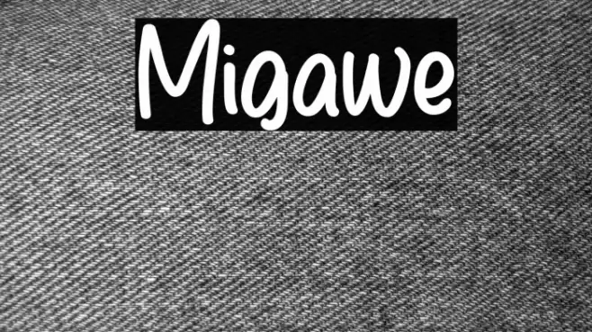 Migawe Font examples