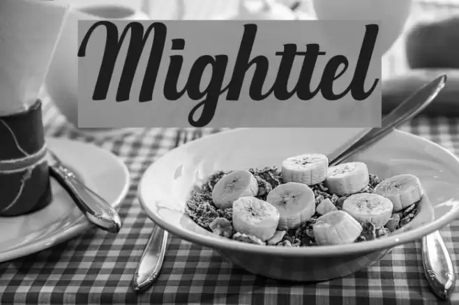 Mighttel Font examples