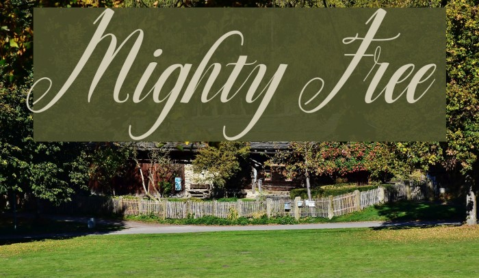 Mighty Free Font examples