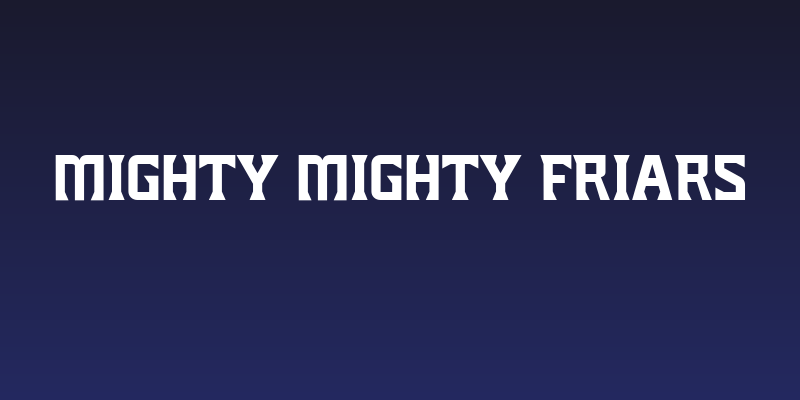 Mighty Mighty Friars Social Header