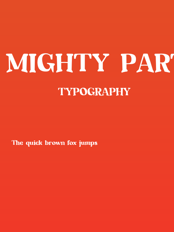 Mighty Party Personal Use Poster
