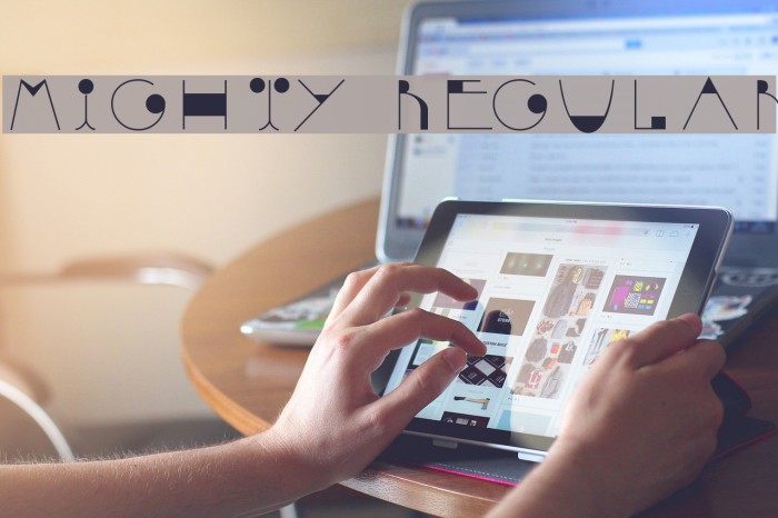 Mighty Regular Font examples