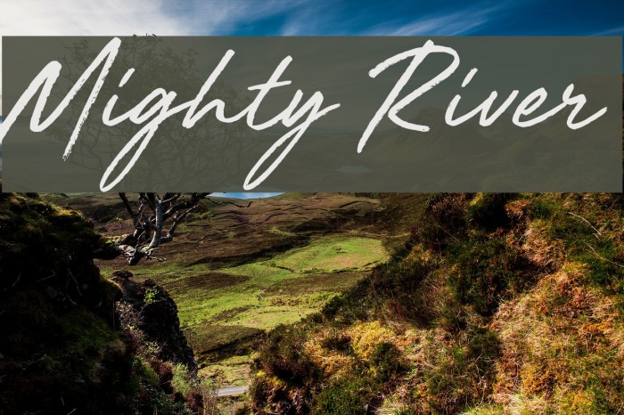 Mighty River Font examples