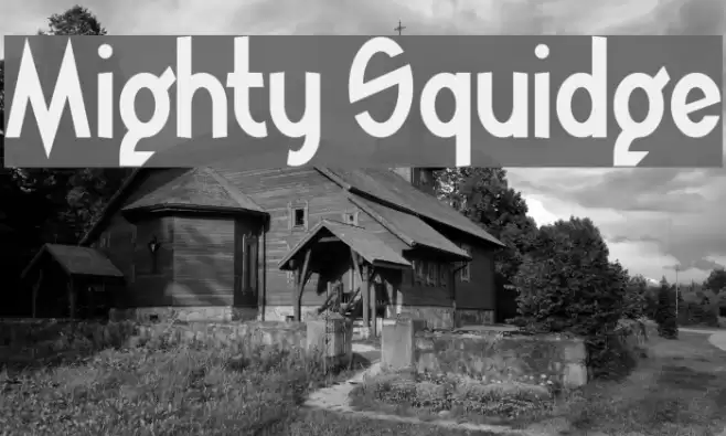 Mighty Squidge Font examples