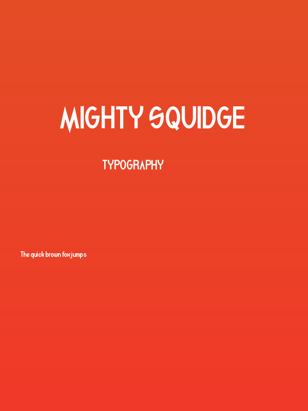 Mighty Squidge Poster