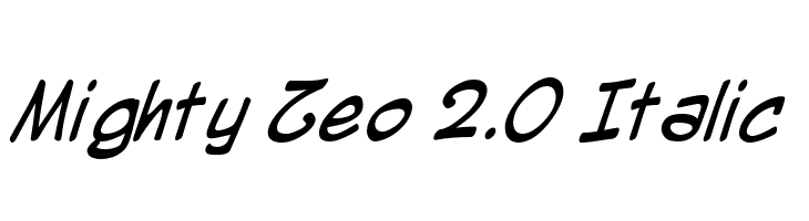 Mighty Zeo 2.0 Italic Шрифта