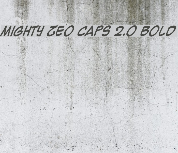 Mighty Zeo Caps 2.0 Bold Font examples
