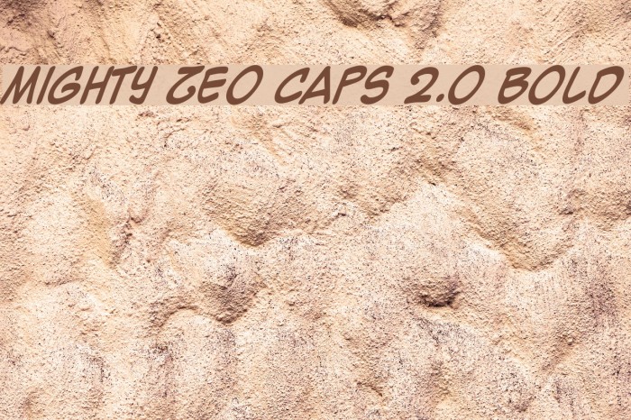 Mighty Zeo Caps 2.0 Bold Font examples