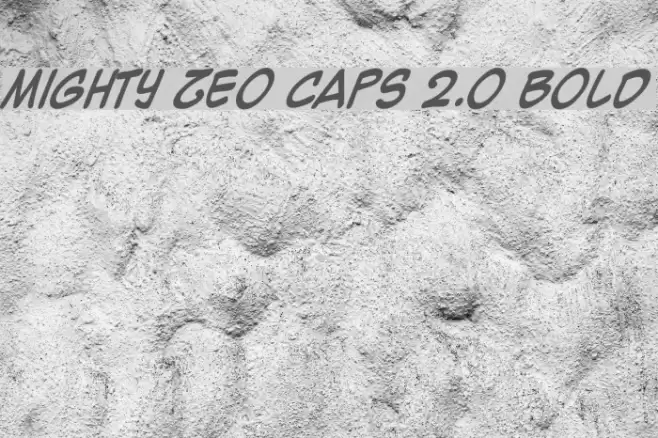 Mighty Zeo Caps 2.0 Bold Font examples