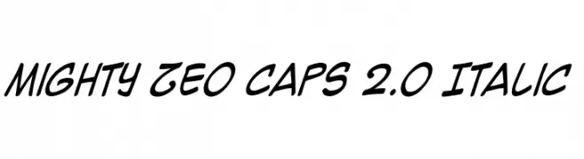 Mighty Zeo Caps 2.0 Italic  baixar fontes gratis