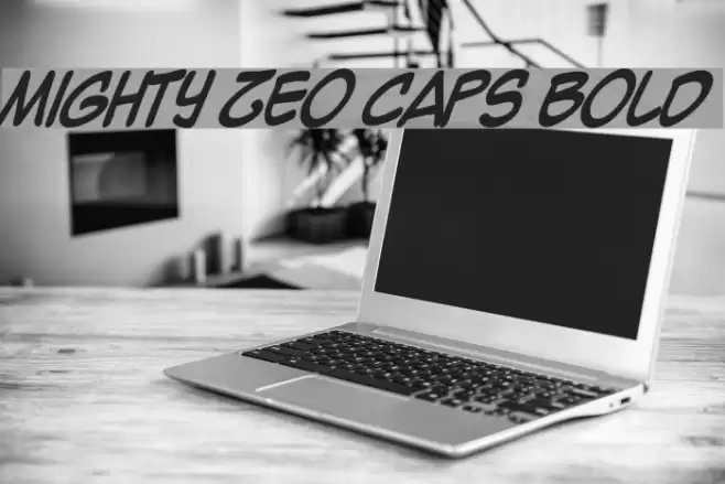Mighty Zeo Caps Bold Font examples