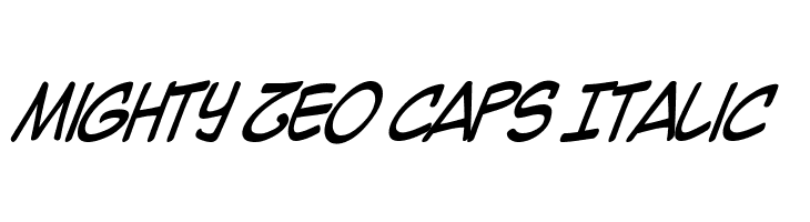 Mighty Zeo Caps Italic  font caratteri gratis