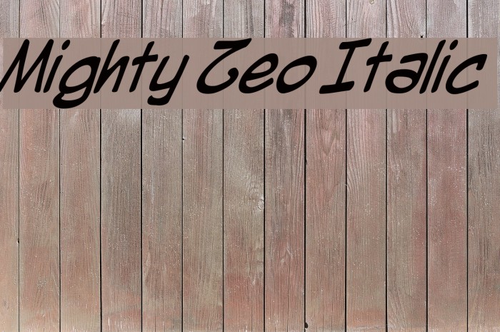 Mighty Zeo Italic Font examples