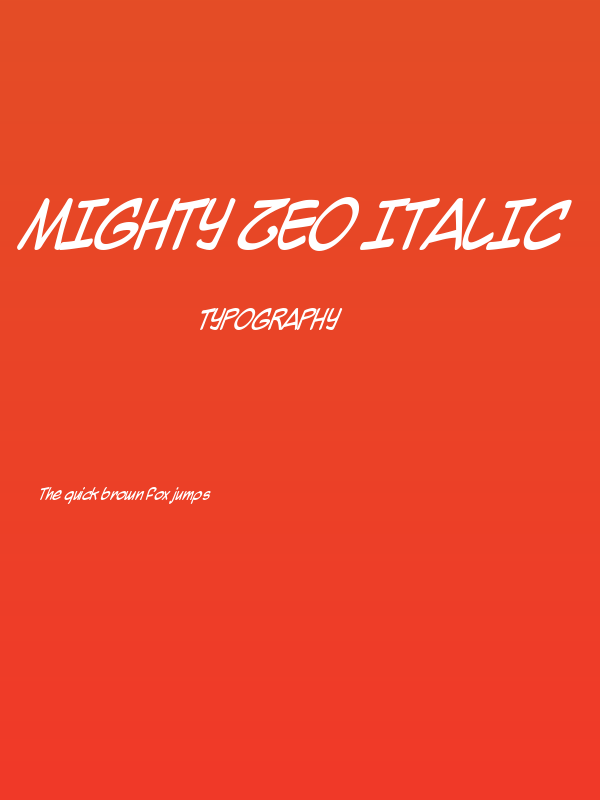 Mighty Zeo Italic Poster