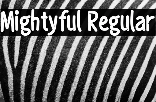 Mightyful Regular Font examples