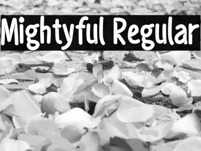 Mightyful Regular Font examples