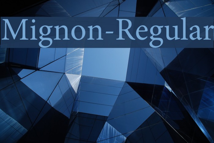 Mignon-Regular Font examples