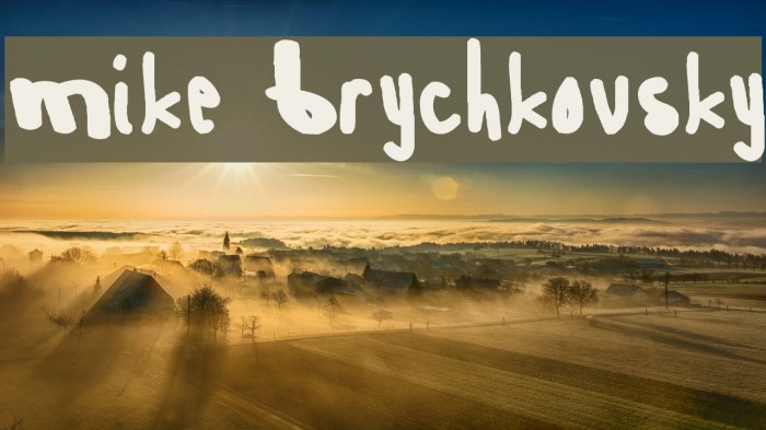 Mike Brychkovsky Font examples